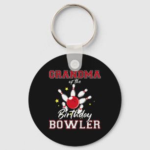 Grandma Of The Birthday Bowler Bday Bowling Celebr Key Ring