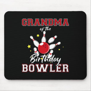 Grandma Of The Birthday Bowler Bday Bowling Celebr Mouse Mat