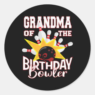 Grandma Of The Birthday Bowler Kid Bowling Party Classic Round Sticker