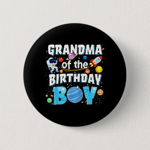 Grandma Of The Birthday Boy Astronaut Space 6 Cm Round Badge
