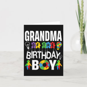 Grandma Of The Birthday Boy Autism  Card