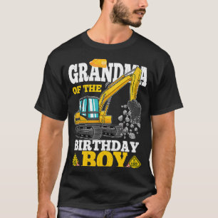 Grandma of the Birthday Boy Construction Excavator T-Shirt