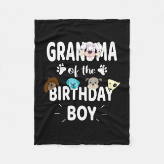Grandma of the birthday boy dog lover party puppy fleece blanket