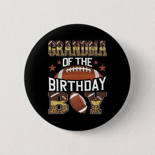 Grandma Of The Birthday Boy Football Baller Game D 6 Cm Round Badge