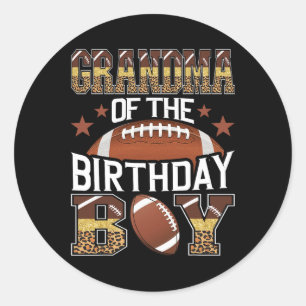 Grandma Of The Birthday Boy Football Baller Game D Classic Round Sticker