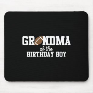 Grandma Of The Birthday Boy Football Lover First B Mouse Mat