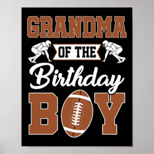 Grandma Of The Birthday Boy Football Party Family Poster