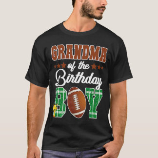 Grandma of The Birthday Boy Football Party Family  T-Shirt