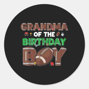 Grandma Of The Birthday Boy Football Player Family Classic Round Sticker