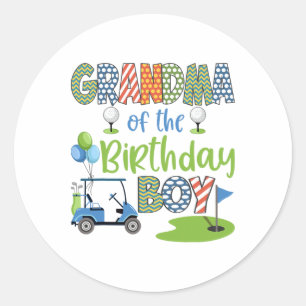 Grandma Of The Birthday Boy Golf Lover Family Matc Classic Round Sticker