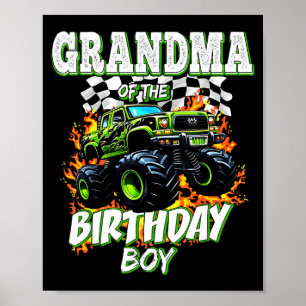 Grandma Of The Birthday Boy Monster Truck Birthday Poster