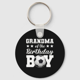 Grandma Of The Birthday Boy Soccer Birthday Family Key Ring