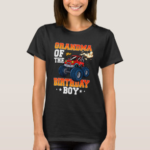 Grandma Of The Birthday Boy Theme Monster Truck T-Shirt