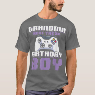 grandma of the Birthday Boy Video game for a toodl T-Shirt