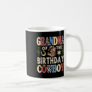 Grandma Of The Birthday Cowboy Rodeo Western Coffee Mug
