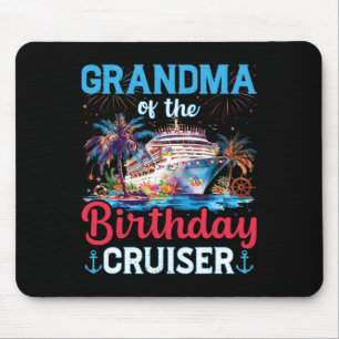 Grandma Of The Birthday Cruiser Funny Cruise Birth Mouse Mat