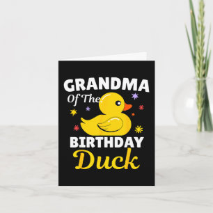 Grandma Of The Birthday Duck Boy Rubber Duck Girl Card