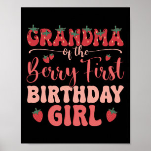 Grandma Of The Birthday Girl Berry First Family Pa Poster