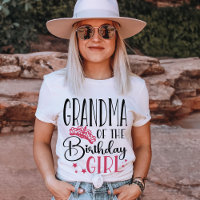 Grandma of the Birthday Girl Custom Family