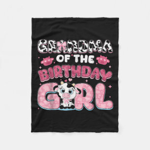 Grandma Of The Birthday Girl Farm Cow Grandma Birt Fleece Blanket