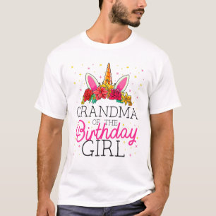 Grandma Of The Birthday Girl Grandmother Unicorn B T-Shirt
