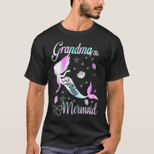 Grandma Of The Birthday Girl Mermaid Party Family T-Shirt