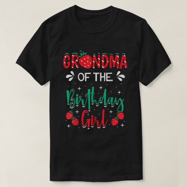 Grandma Of The Birthday Girl Strawberry Themed B-d T-Shirt (Design Front)