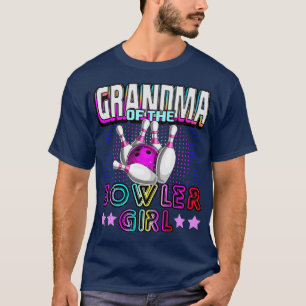 Grandma of the Bowler Girl Matching Family Bowling T-Shirt