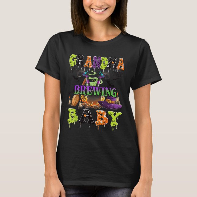 Grandma Of The Brewing Baby Soky Halloween Baby Sh T-Shirt (Front)