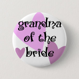 Grandma of the Bride 6 Cm Round Badge