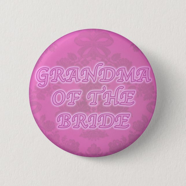 Grandma of the bride button (Front)