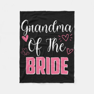 Grandma Of The Bride Family Wedding Party Wife To  Fleece Blanket