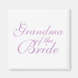 Grandma of the Bride Magnet