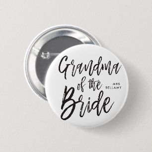 Grandma of the Bride   Script Style Custom Wedding 6 Cm Round Badge