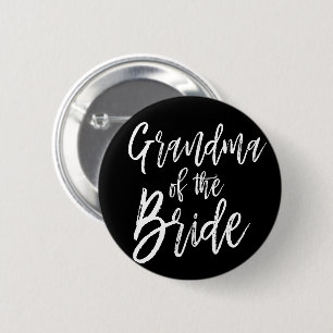 Grandma of the Bride   Script Style Wedding 6 Cm Round Badge