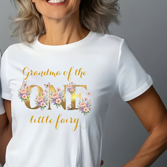 Grandma of the fairy garden 1st birthday party T-Shirt (Creator Uploaded)