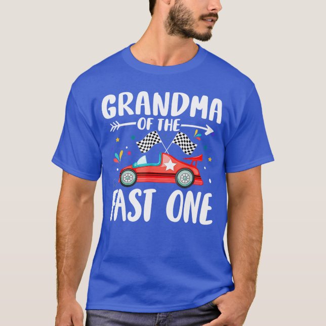 Grandma Of The Fast One Birthday 1st Race Family P T-Shirt (Front)