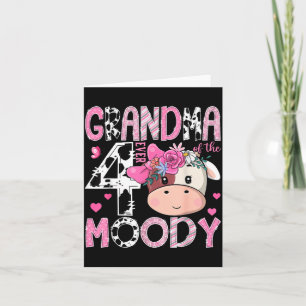 Grandma of The Four Moody 4th Birthday Girl Cow Card