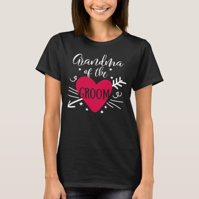 Grandma Of The Groom Arrow Heart Wedding and T-Shirt (Front)