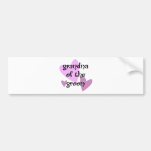 Grandma of the Groom Bumper Sticker