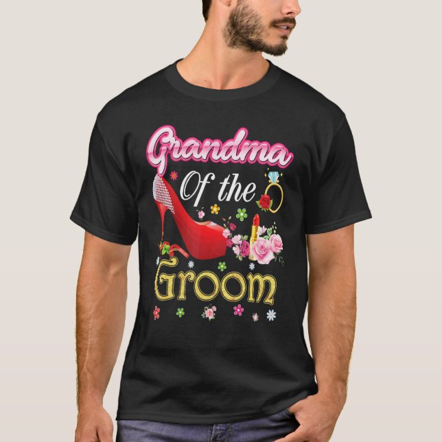 Grandma Of The Groom Happy Wedding Flower Pink Sho T-Shirt (Front)