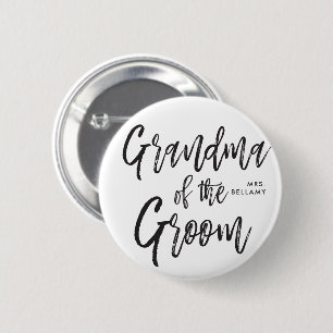 Grandma of the Groom   Script Style Custom Wedding 6 Cm Round Badge