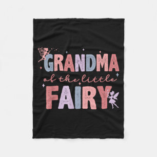 Grandma Of The Little Fairy First Birthday Girl Fa Fleece Blanket