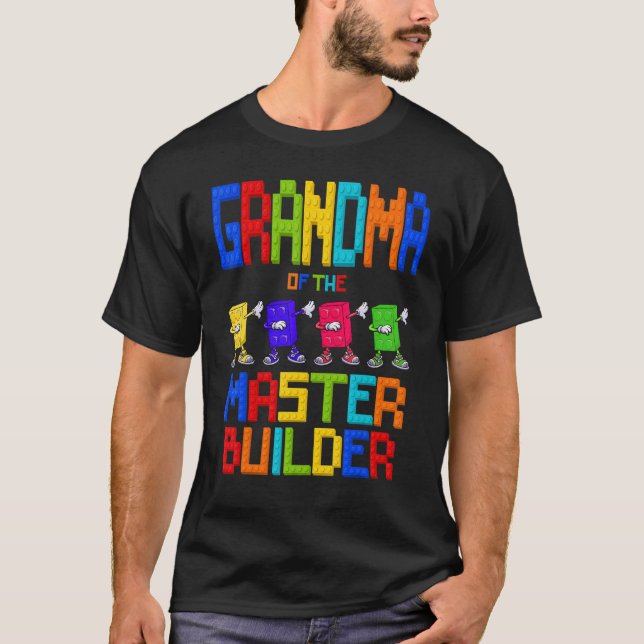 Grandma of the Master Builder Birthday Boy Girl Bl T-Shirt (Front)