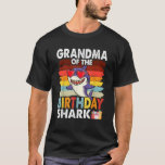 Grandma of the Shark Birthday Matching Family  T-Shirt<br><div class="desc">Grandma of the Shark Birthday Matching Family</div>