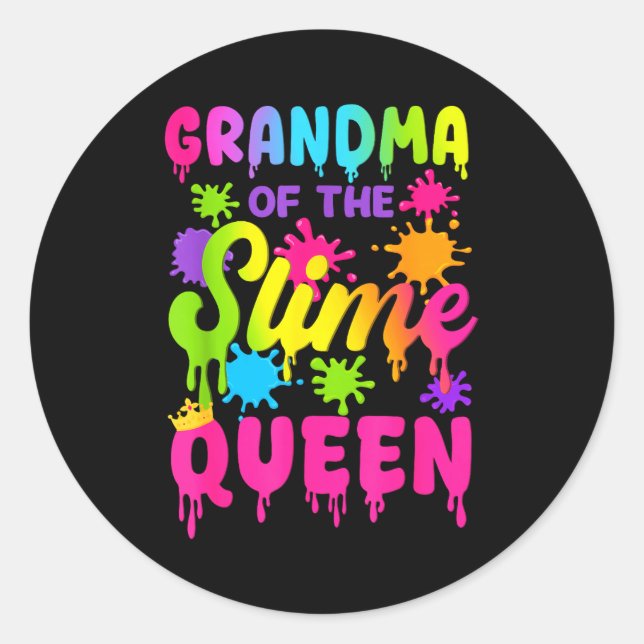 Grandma Of The Slime Queen Birthday Girl Family Pa Classic Round Sticker (Front)