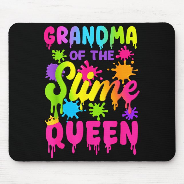 Grandma Of The Slime Queen Birthday Girl Family Pa Mouse Mat (Front)
