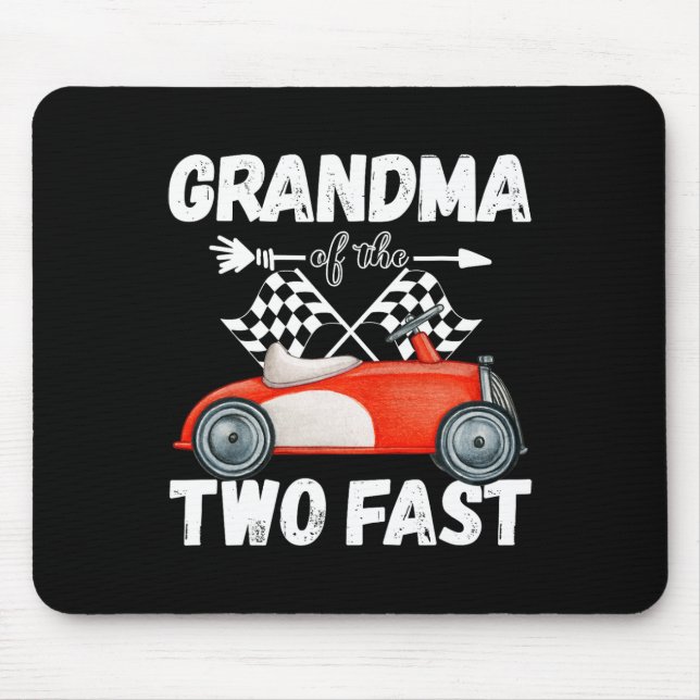 Grandma Of The Two Fast 2 Curious Birthday 2nd Lit Mouse Mat (Front)