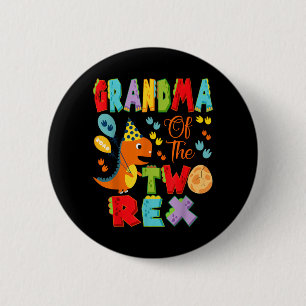 Grandma of The Two Rex 2nd Birthday Boy Dinosaur 6 Cm Round Badge