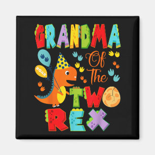 Grandma of The Two Rex 2nd Birthday Boy Dinosaur Magnet